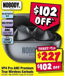 JB Hi-Fi Nobody Audio VP4 Pro ANC Premium True Wireless Earbuds offer