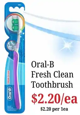 Farmer Jack's Oral-B Fresh Clean Toothbrush offer