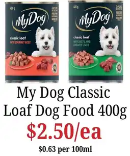 Farmer Jack's My Dog Classic Loaf Dog Food offer