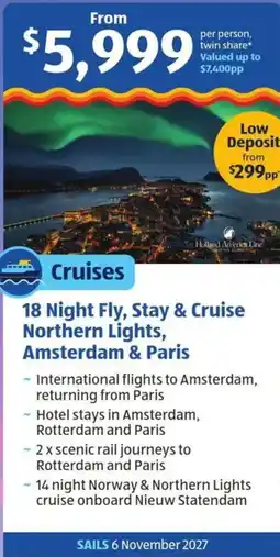 ALDI 18 Night Fly, Stay & Cruise Northern Lights, Amsterdam & Paris offer