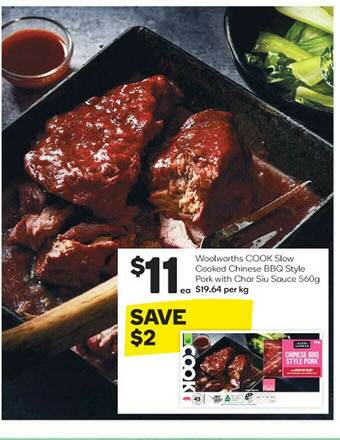 Woolworths Woolworths Cook Slow Cooked Chinese Bbq Style Pork With Char Siu Sauce offer