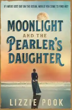 Moonlight and the Pearler's Daughter