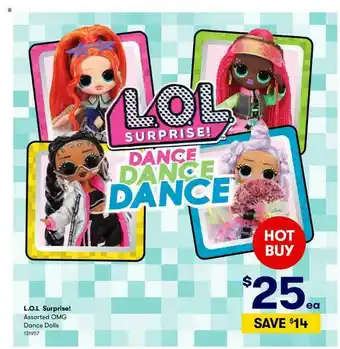BIG W Lol Surprise Omg Dance Dolls offer