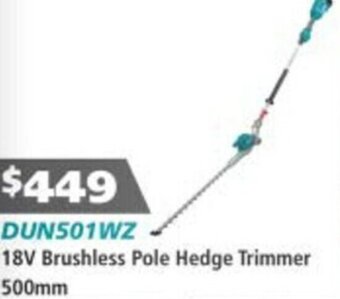 DUN501WZ 18V Brushless Pole Hedge Trimmer 500mm