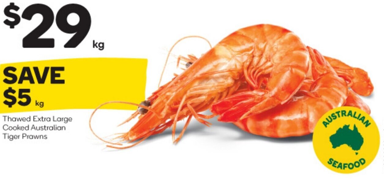Thawed Extra Large Cooked Australian Tiger Prawns offer at Woolworths