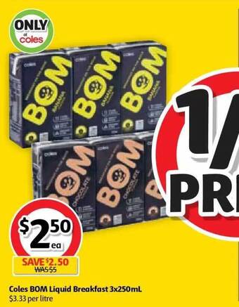 Coles Coles Bom Liquid Breakfast offer
