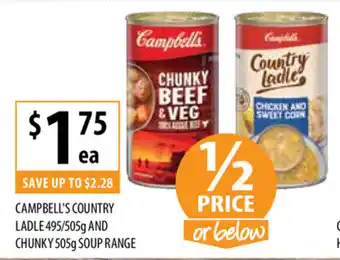 Cambell's Country Ladle 495/505g and Chunk 505g Soup Range