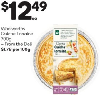 Woolworths Woolworths Quiche Lorraine 700g offer