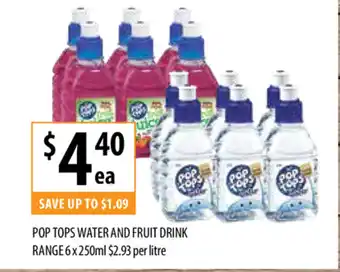 Supabarn Pop Tops Water and Fruit Drink Range 6x250ml offer