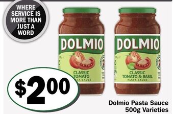 Friendly Grocer Dolmio Pasta Sauce 500g offer