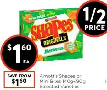 Foodworks Arnott's Shapes Or Mini Bites 140-190g offer