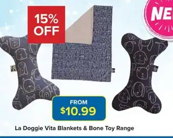 PetO La Doggie Vita Blankets & Bone Toy Range offer