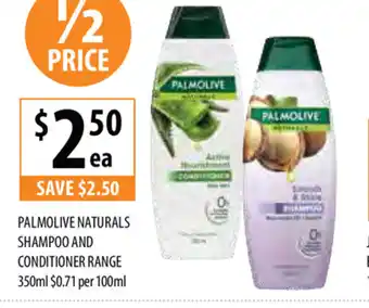 Supabarn Palmolive Naturals Shampoo and Conditioner Range 350ml offer