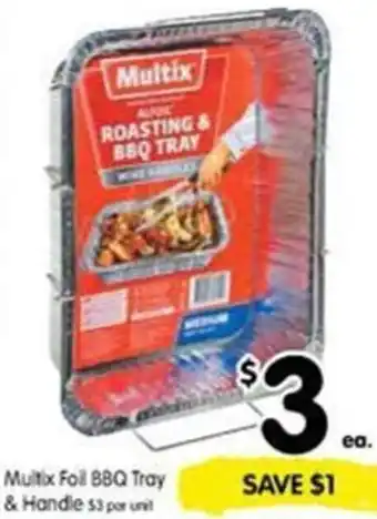 Multix Foil BBQ Tray & Handle