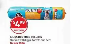 ALDI Julius Dog Food Roll Chicken With Eggs Carrots And Peas offer