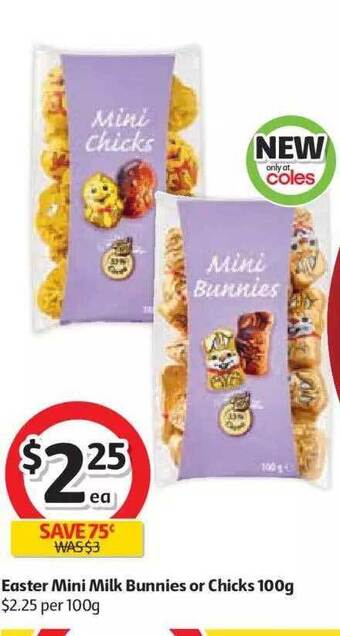 Coles Easter Mini Milk Bunnies Or Chicks 100g offer