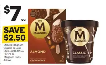 Woolworths Streets Magnum Classic Or Luxe Sticks 360-428ml Pk 4-6 Or Magnum Tubs 440ml offer