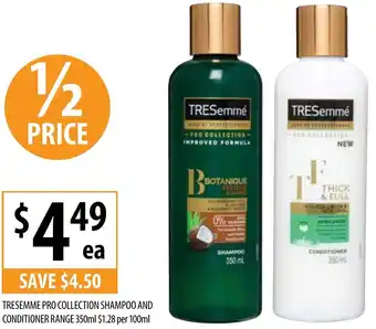 Supabarn Tresemme Pro Colllection Shampoo And Conditioner Range 350ml offer