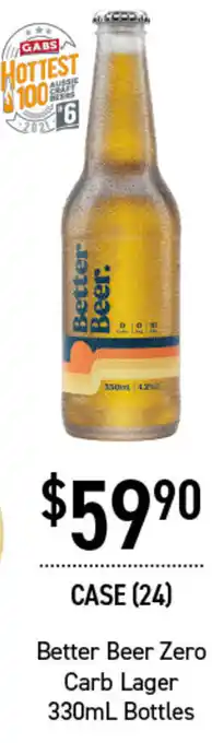 Dan Murphy's Better Beer Zero Carb Lager 330ml Bottles offer