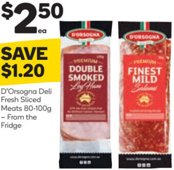 Woolworths D'Orsogna Deli Fresh Sliced Meats 80-100g offer