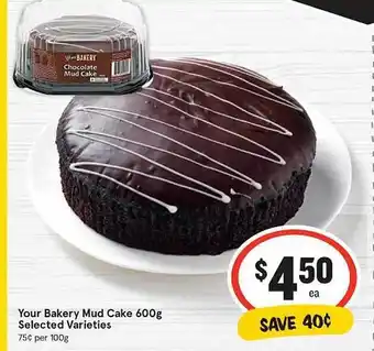IGA Your Bakery Mud Cake offer