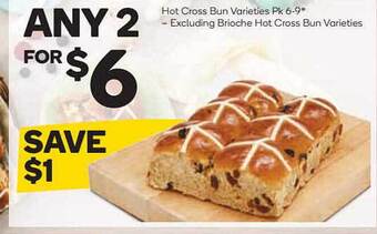 Woolworths Hot Cross Bun Varieties Pk 6-9 offer