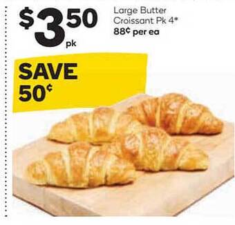 Woolworths Large Butter Croissant Pk 4 offer