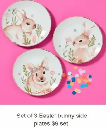 Kmart Set Of 3 Easter Bunny Side Plates offer
