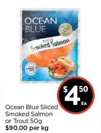 Foodworks Ocean Blue Sliced Smoked Salmon Or Trout 50g offer
