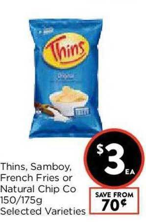 Foodworks Thins, Samboy, French Fries Or Natural Chip Co 150-175g offer