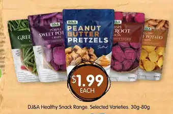 Spudshed DJ&A Healthy Snack Range. Selected Varieties 30g-80g offer