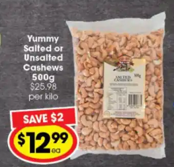 Yummy Salted or Unsalted Cashews 500g
