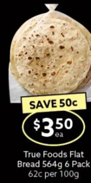 Ritchies True Foods Flat Bread 564g 6 Pack offer