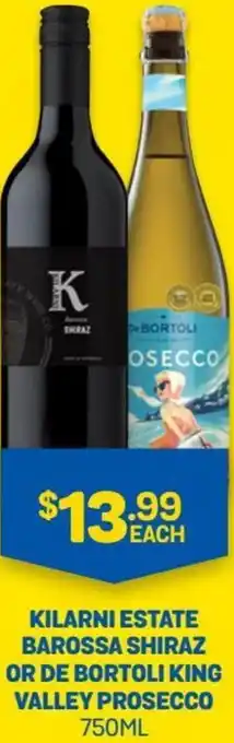 Kilarni Estate Barossa Shiraz Or De Bortoli King Valley Prosecco