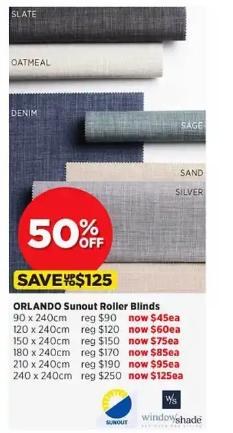 Spotlight Orlando Sunout Roller Blinds offer