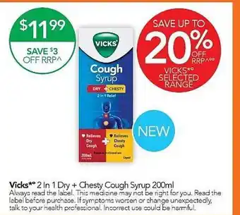 Terry White Vicks 2 In Dry + Chesty Cough Syrup 200ml offer