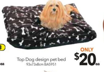 Cheap as Chips Top Dog Design Pet Bed 93x73x8cm BA5951 offer
