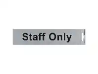 Officeworks Sandleford Staff Only Self-adhesive Sign offer