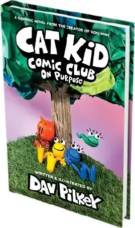 On Purpose (Cat Kid Comic Club #3)