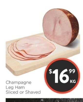 Champagne Leg Ham Sliced or Shaved per kg