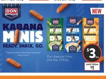 Foodworks Don kabana Minis And Dip 57/62g offer