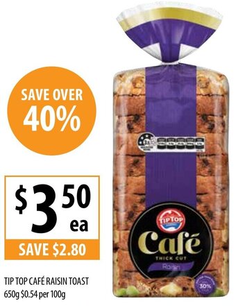 Supabarn Tip Top Cafe Raisin Toast 650g offer