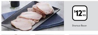 Foodworks Shortcut Bacon offer