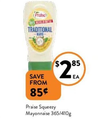 Foodworks Praise Squeezy Mayonnaise 365/410g offer