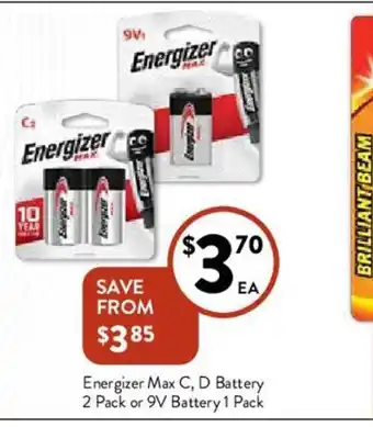Foodworks Energizer Max C,D Battery 2 Pack or 9V Battery 1Pack offer