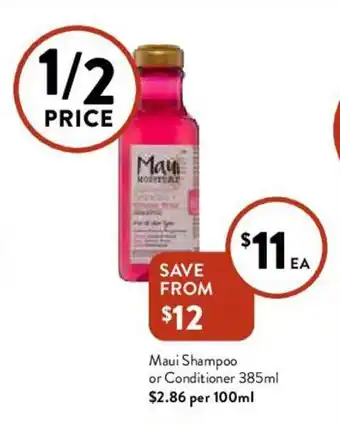 Maui Shampoo or Conditioner 385ml