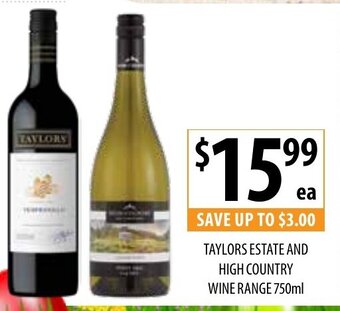 Supabarn Taylors Estate and High Country Wine Range 750ml offer