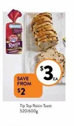 Foodworks Tip Top Raisin Toast offer