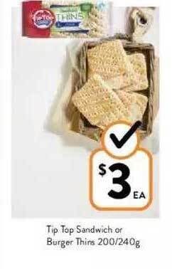 Foodworks Tip Top Sandwich Or Burger Thins offer