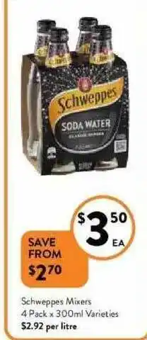 Foodworks Schweppes Mixers 4 Pack offer